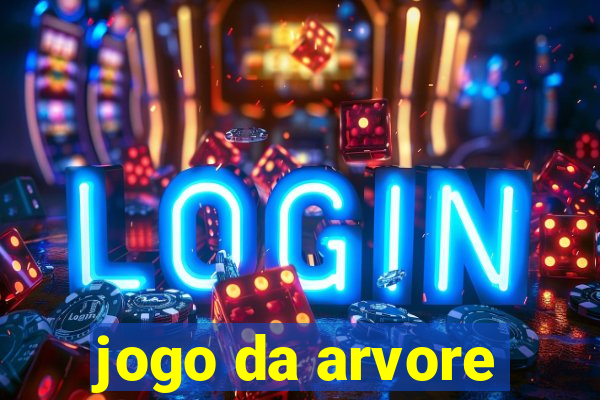 jogo da arvore